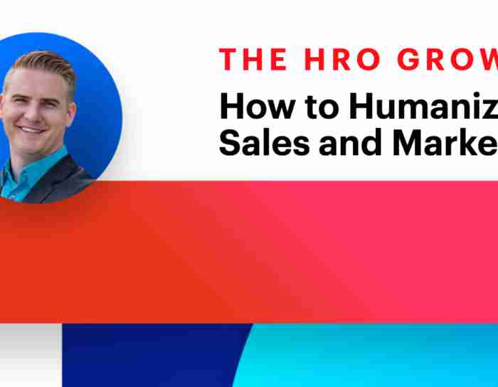 HRO Growth Show Episode 4: How to Humanize Your HRO Sales and Marketing for Maximum Growth